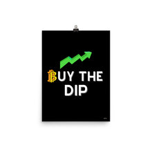 Load image into Gallery viewer, ₿UY THE DIP