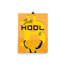 Load image into Gallery viewer, JUST HODL ₿