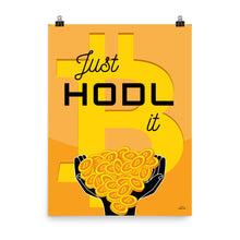 Load image into Gallery viewer, JUST HODL ₿