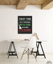 Load image into Gallery viewer, FIRST TIME DAY TRADING