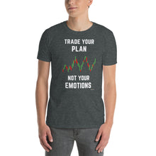 Load image into Gallery viewer, TRADE YOUR PLAN T-SHIRT