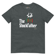 Load image into Gallery viewer, THE STOCKFATHER T-SHIRT