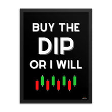 Load image into Gallery viewer, BUY THE DIP
