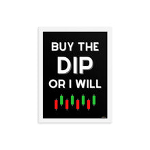 Load image into Gallery viewer, BUY THE DIP
